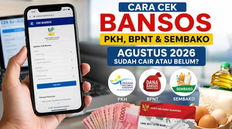 Cara Cek Bansos Agustus 2026, Lihat Status PKH hingga BPNT